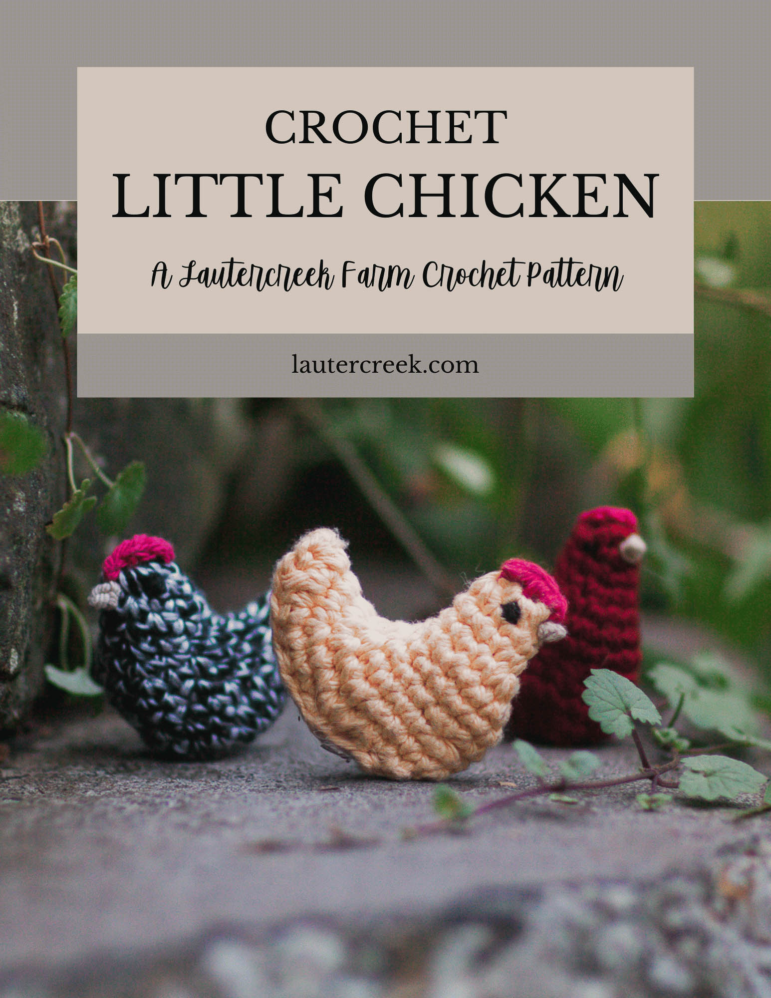 3 crochet chickens sitting on a rock with the words 'crochet little chicken pattern' above