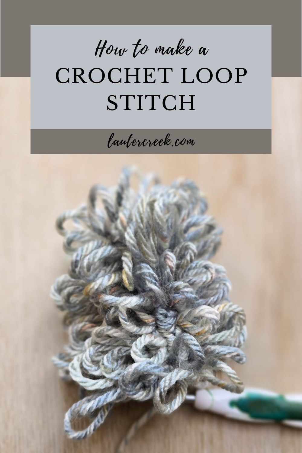 A bunch of loop stitches on a wooden background, with a banner above reading: 'How to Make a Crochet Loop stitch'.